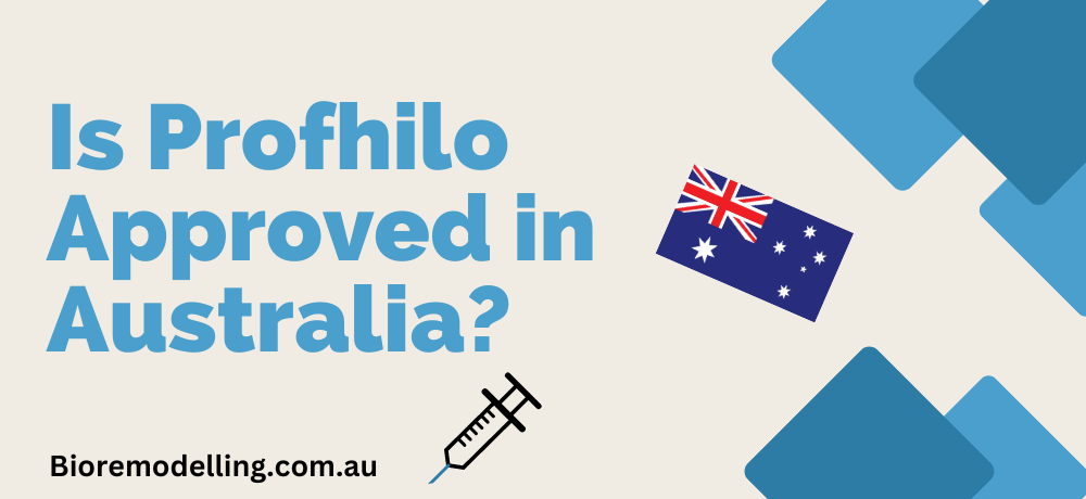 Is Profhilo Approved in Australia